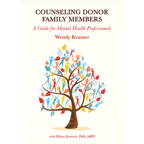 Counseling Donor Family Members: A Guide for Mental Health Professionals