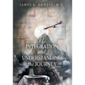 Of Integration and Understanding the Journey