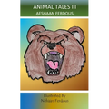 Animal Tales III