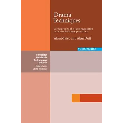 Drama Techniques: A Resource Book of Commuinication Activities for Language Teachers