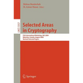 Selected Areas in Cryptography: 11th International Workshop, SAC 2004 Waterloo, Canada, August 9-10, 2004 Revised Selected Papers
