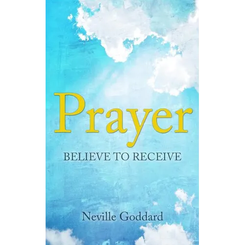 Prayer: Believe to Receive