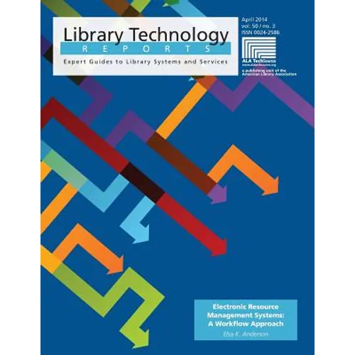 Electronic Resource Management Systems: A Workflow Approach