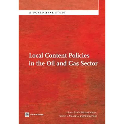 Local Content Policies in the Oil and Gas Sector