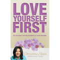 Love Yourself First