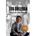 Lou Sullivan: Daring To Be a Man Among Men - Paperback
