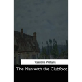 The Man with the Clubfoot