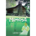 Don't Mess with Mimosa: A Tale of Two Entities