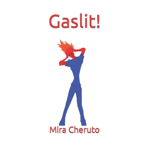 Gaslit!