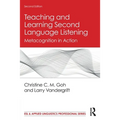 Teaching and Learning Second Language Listening: Metacognition in Action