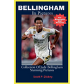 Bellingham In Pictures: Collection Of Jude Bellingham Stunning Pictures
