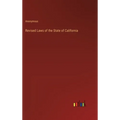Revised Laws of the State of California