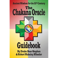 The Chakana Oracle Guidebook: Ancient Wisdom for the 21st Century