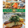 Delicious Ireland: Forty Years of Fabulous Food