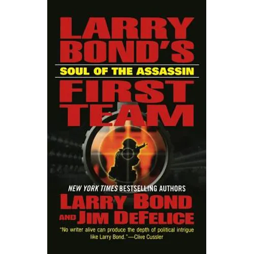 Larry Bond's First Team: Soul of the Assassin