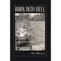 Born Into Hell