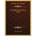 An English-Greek Lexicon (1849)