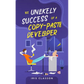 The Unlikely Success of a Copy-Paste Developer