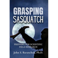 Grasping Sasquatch