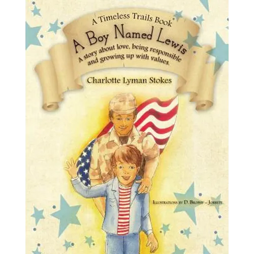 A Boy Named Lewis: A story about choices