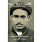 Shadman's Diaries: The Odyssey of a Young Cleric, 1926-1928