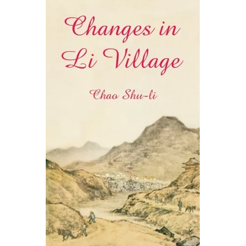 Changes in Li Village