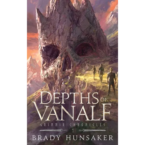 Depths of Vanalf: Grimnir Chronicles 1