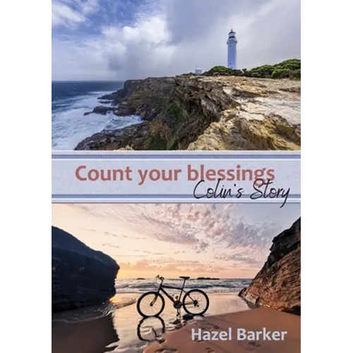 Count Your Blessings: Colin's Story
