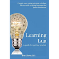 Learning Lua: A guide for getting started