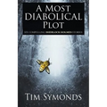 A Most Diabolical Plot - Six Compelling Sherlock Holmes Cases