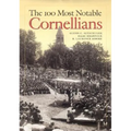 The 100 Most Notable Cornellians