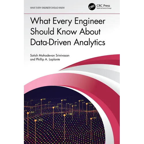 What Every Engineer Should Know about Data-Driven Analytics