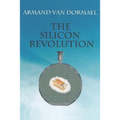 The Silicon Revolution