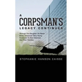 A Corpsman's Legacy Continues