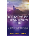 God Knows Me. Does God Know You?: A Contemporary Devotional