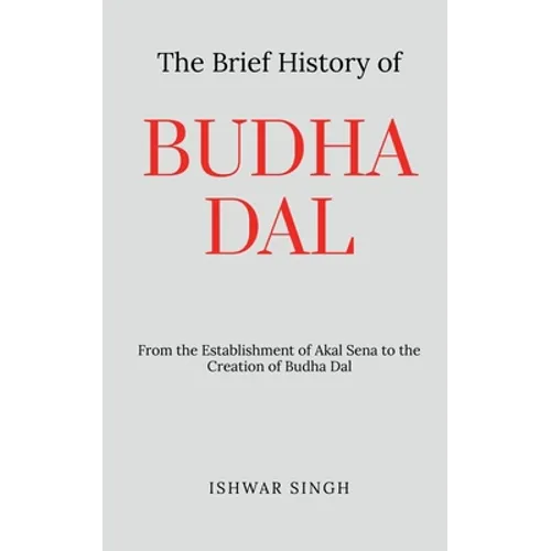 The Brief History of Budha Dal