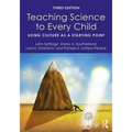 Teaching Science to Every Child: Using Culture as a Starting Point