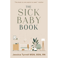 The Sick Baby Book