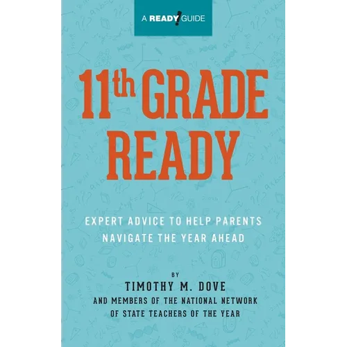 11th Grade Ready: Expert Advice to Help Parents Navigate the Year Ahead