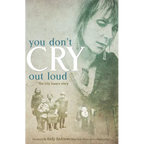 You Don't Cry Out Loud: The Lily Isaacs Story