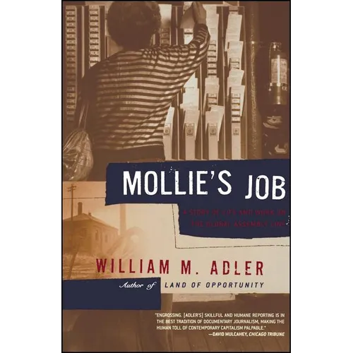 Mollie's Job: A Story of Life and Work on the Global Assembly Line
