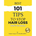 Best 101 Tips to Stop Hair Loss