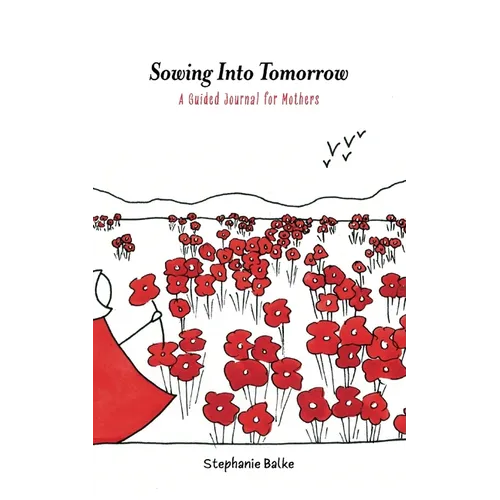Sowing into Tomorrow