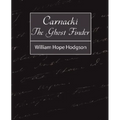 Carnacki, the Ghost Finder