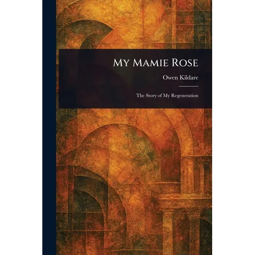 My Mamie Rose