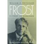 Frost: A Literary Life Reconsidered