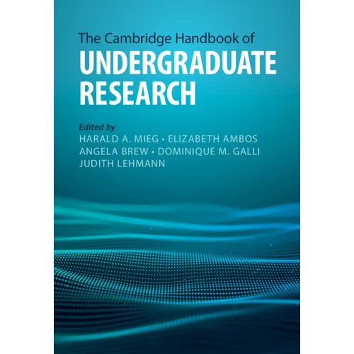 The Cambridge Handbook of Undergraduate Research