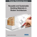 Reusable and Sustainable Building Materials in Modern Architecture