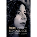 Against Innocence: Gillian Rose's Reception and Gift of Faith