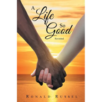 A Life So Good Revisited - Paperback